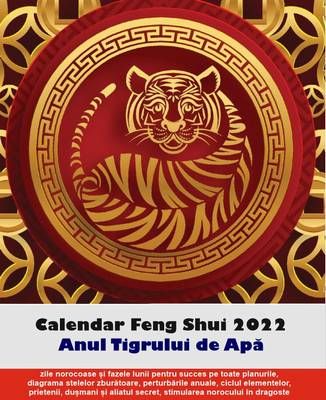 Calendar Feng Shui 2022 in limba romana